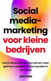 Social media-marketing voor kleine bedrijven