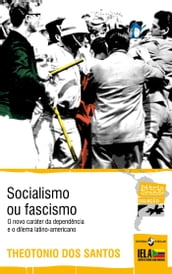 Socialismo ou fascismo