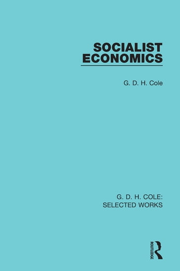 Socialist Economics - G. D. H. Cole