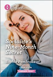 Socialite s Nine-Month Secret