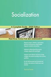 Socialization A Complete Guide - 2020 Edition