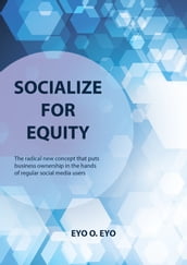 Socialize for Equity