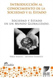 Sociedad y estado en un mundo globalizado