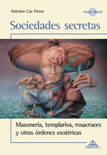 Sociedades Secretas EBOOK - Antonio Las Heras