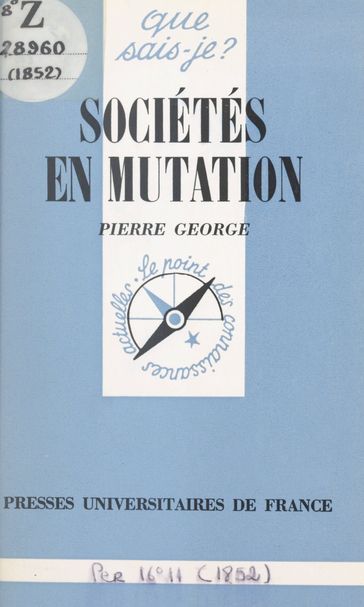 Sociétés en mutation - Paul Angoulvent - George Pierre