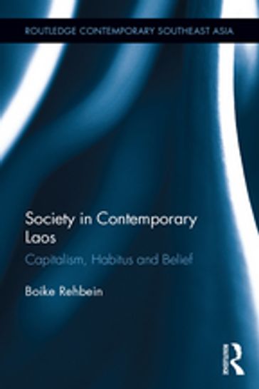 Society in Contemporary Laos - Boike Rehbein