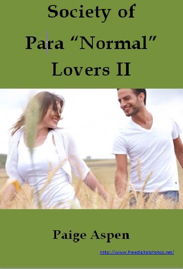 Society of Paranormal Lovers Part II (Paranormal Erotica) - Paige Aspen
