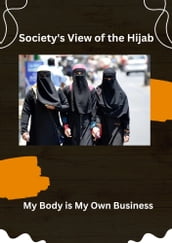 Society s View of the Hijab