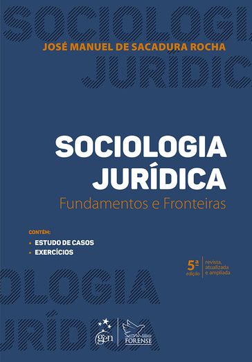 Sociologia Jurídica - José Manuel de Sacadura - Rocha