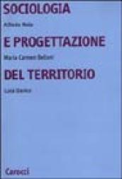 Sociologia e progettazione del territorio