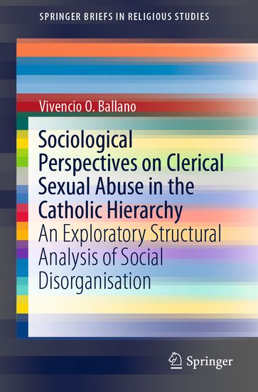 Sociological Perspectives on Clerical Sexual Abuse in the Catholic Hierarchy - Vivencio O. Ballano