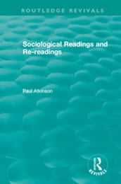 Sociological Readings and Re-readings (1996)