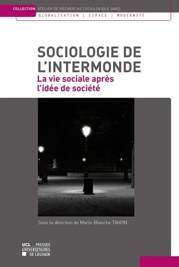Sociologie de l'intermonde - Marie-Blanche Tahon