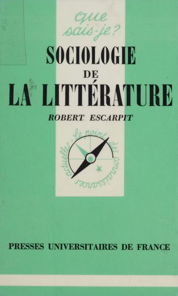 Sociologie de la littérature - Robert Escarpit