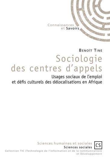 Sociologie des centres d'appels - Benoît Tine