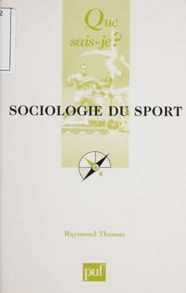 Sociologie du sport - Raymond Thomas