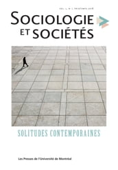 Sociologie et sociétés. Vol. 50 No. 1, Printemps 2018