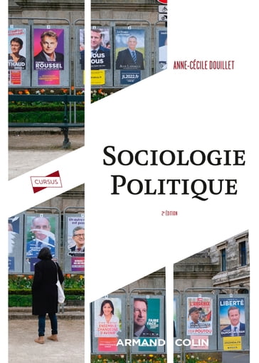 Sociologie politique - 2e éd. - Anne-Cécile Douillet