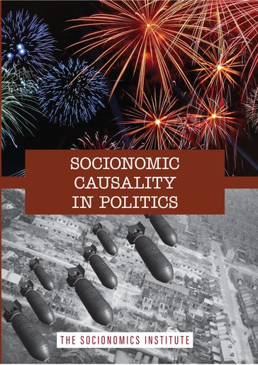 Socionomic Causality in Politics - Robert R. Prechter