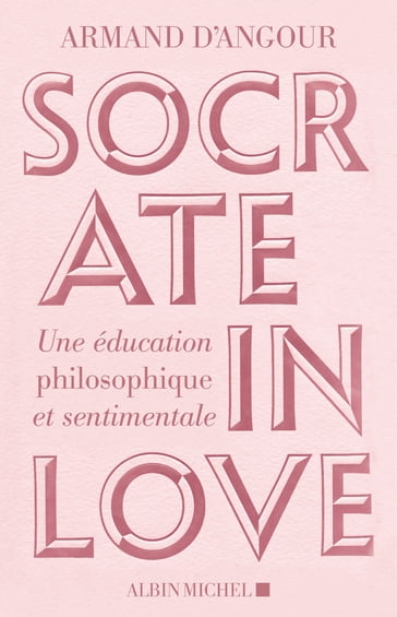Socrate in love - Armand D