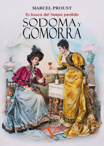 Sodoma y Gomorra. (En busca del tiempo perdido) - Marcel Proust