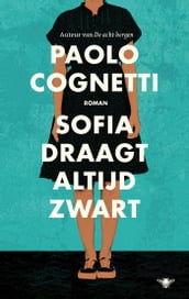 Sofia draagt altijd zwart