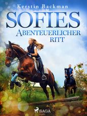 Sofies abenteuerlicher Ritt