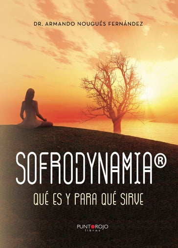 Sofrodynamia - Armando Nougués Fernández