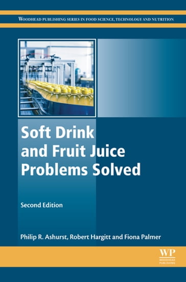 Soft Drink and Fruit Juice Problems Solved - Fiona Palmer - Philip Ashurst - Robert Hargitt