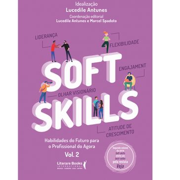 Soft Skills - Vol 2 - Lucedile Antunes - Marcel Spadoto