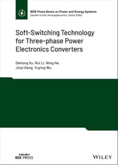 Soft-Switching Technology for Three-phase Power Electronics Converters