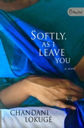 Softly, As I Leave You