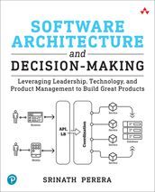 Software Architecture and Decision-Making