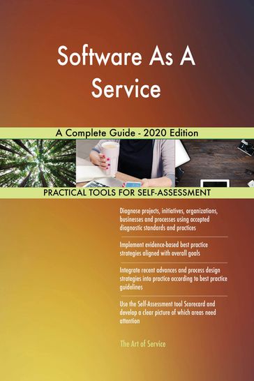 Software As A Service A Complete Guide - 2020 Edition - Gerardus Blokdyk