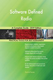 Software Defined Radio A Complete Guide - 2019 Edition