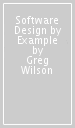 Software Design by Example