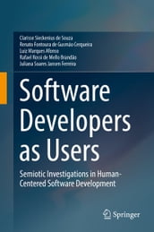 Software Developers as Users