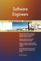 Software Engineers A Complete Guide - 2020 Edition