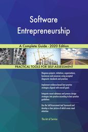 Software Entrepreneurship A Complete Guide - 2020 Edition