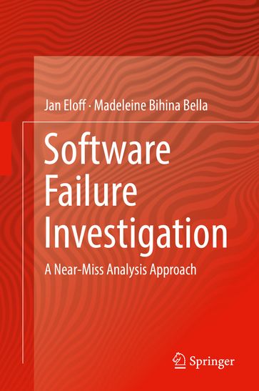 Software Failure Investigation - Jan Eloff - Madeleine Bihina Bella