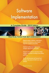 Software Implementation A Complete Guide - 2019 Edition