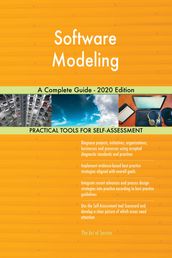 Software Modeling A Complete Guide - 2020 Edition