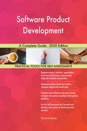 Software Product Development A Complete Guide - 2020 Edition