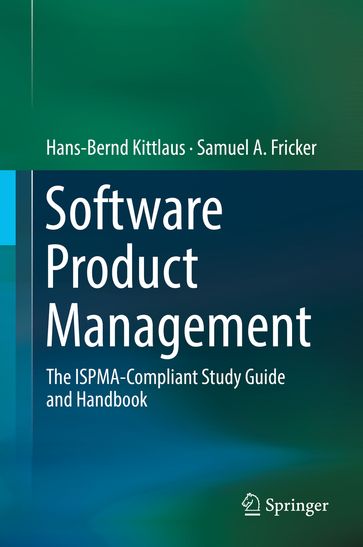 Software Product Management - Hans-Bernd Kittlaus - Samuel A. Fricker