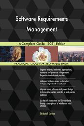 Software Requirements Management A Complete Guide - 2021 Edition