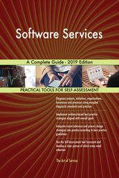 Software Services A Complete Guide - 2019 Edition