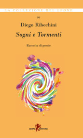 Sogni e tormenti