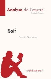 Soif d Amélie Nothomb (Analyse de l œuvre)