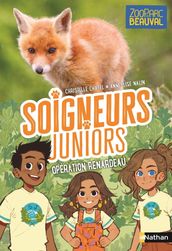 Soigneurs juniors - tome 14 Opération renardeau