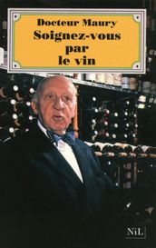 Soignez-vous par le vin